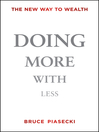 Doing More with Less (eBook): The New Way to Wealth